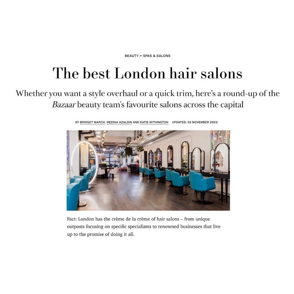 Harpers Bazaar - The best London hair salons